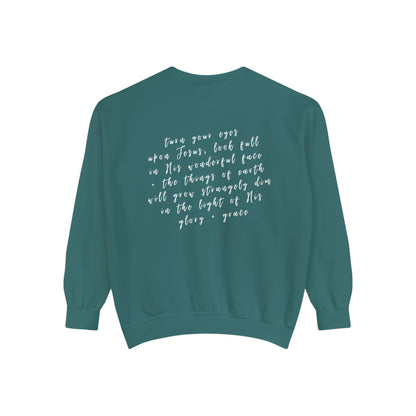 Glory + Grace Sweatshirt