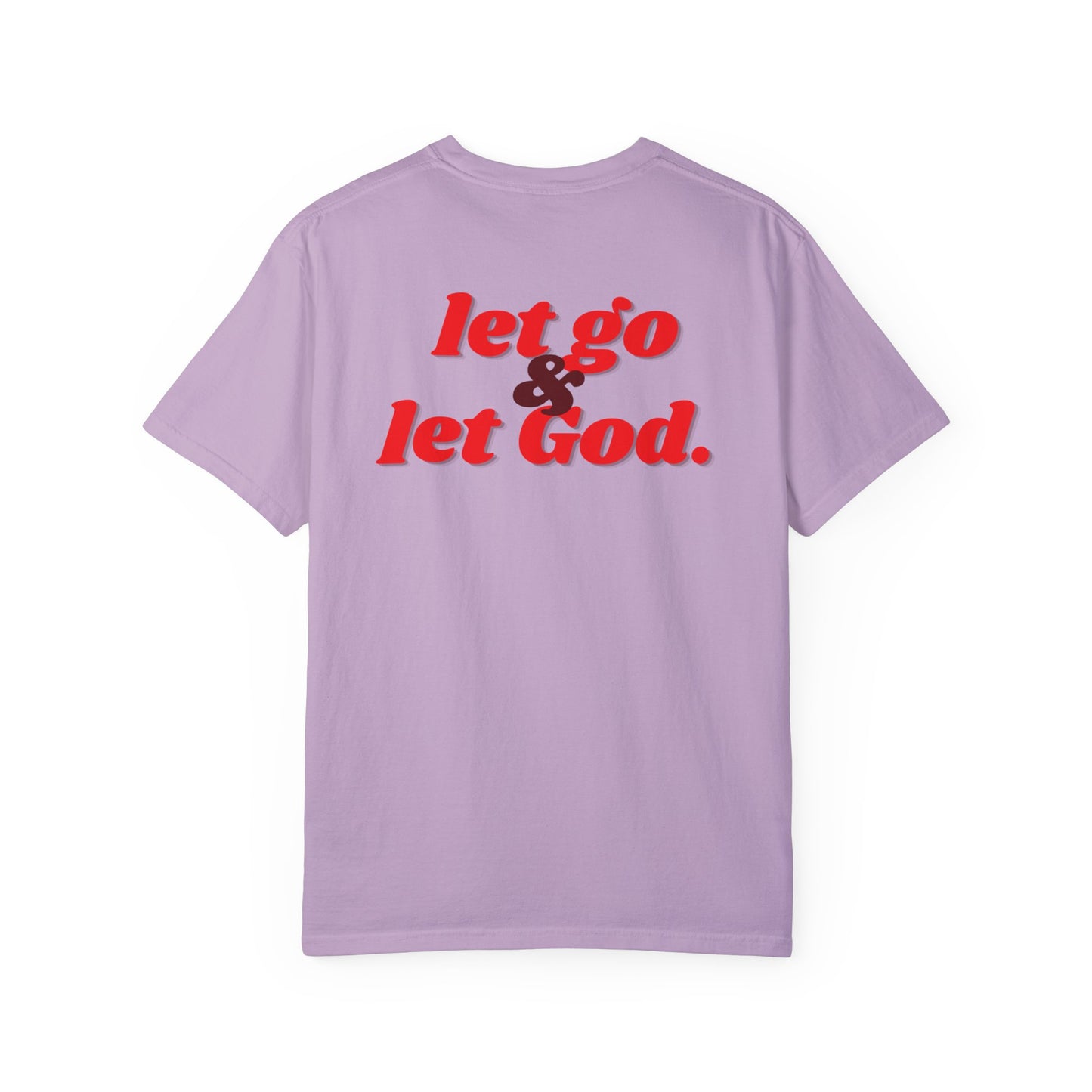 Let go & let God.