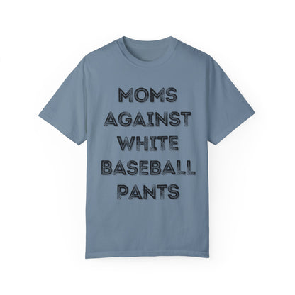 Moms Against White Baseball Pants
