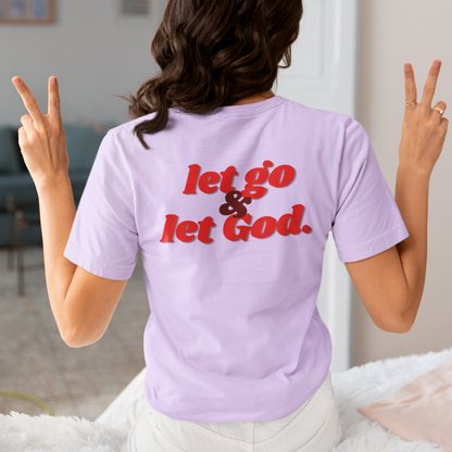 Let go & let God.