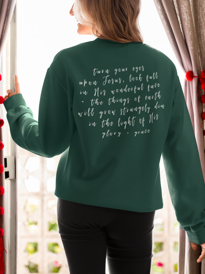 Glory + Grace Sweatshirt